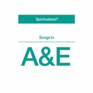 Front View : Spiritualized - SONGS IN A&E (2LP) - BMG-Sanctuary / 541493992884