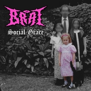 Front View : Brat - SOCIAL GRACE (LTD SPLATTER LP) - Prosthetic Records / 00163264
