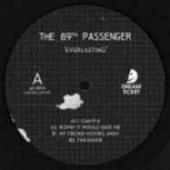 Front View : The 89th Passenger - EVERLASTING - Dream Ticket / DT017