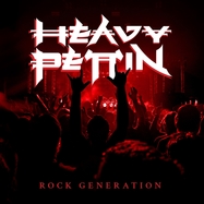 Front View : Heavy Pettin - ROCK GENERATION (LP) - Silver Lining / 502173259893