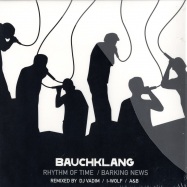 Front View : Bauchklang - RHYTHM OF TIME / BARKING NEWS - Klein Rec / Kl078