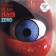 Front View : Yeah Yeah Yeahs - ZERO (REMIXES) - Interscope / b001305711