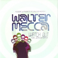 Front View : Walter Mecca ft. Jessica Pepper - WATCH OUT / PLEASURE ( 7 INCH) - Favorite Records / fvr029