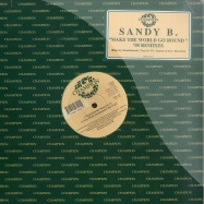 Front View : Sandy B - MAKE THE WORLD GO ROUND (DEEP DISH REMIX) - Champion / champx12.780