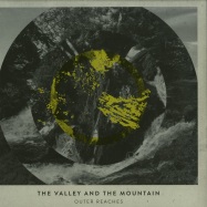 Front View : The Valley And The Mountain - OUTER REACHES - Shipwrec / Ship029