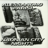 Front View : Alessandro Parisi - NAONIAN CITY NIGHTS - Charlois / CHAR08
