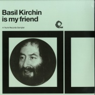 Front View : Basil Kirchin - BASIL KIRCHIN IS MY FRIEND (LP) - Trunk Records / JBH067LP