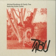 Front View : Michael Boothman & Family Tree - TABU (7 INCH) - Cree / CRS 509