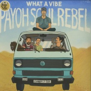Front View : Payoh SoulRebel - WHAT A VIBE (LP) - Cool Up Records / GR85-2018