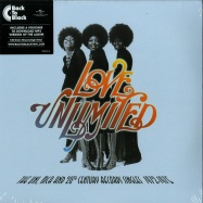 Front View : Love Unlimited - THE UNI, MCA AND 20TH CENTURY RECORDS SINGLES 1972-1975 (180G 2X12 LP + MP3) - Universal / 6741105