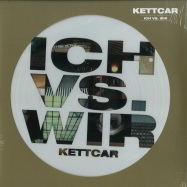 Front View : Kettcar - ICH VS WIR (PICTURE LP) - Grand Hotel van Cleef / GHvC 122 / 158691