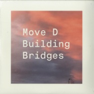 Front View : Move D - BUILDING BRIDGES (2LP) - Aus Music / AUSLP010