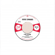 Front View : Jackie Edwards / Del Davis - I FEEL SO BAD / BABY DONT WAKE ME (7 INCH) - Outta Sight / BMV001