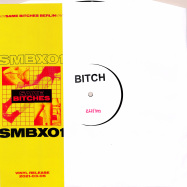 Front View : Various Artists - SAME BITCHES (VINYL ONLY) - Same Bitches / SMBX01