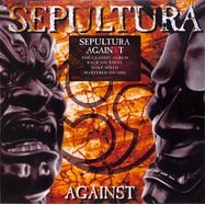 Front View : Sepultura - AGAINST (LP) 180G Half Speed Mastered - BMG Rights Management / 405053867085