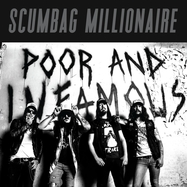 Front View : Scumbag Millionaire - POOR AND INFAMOUS (LP) - Suburban / BURBLPT206