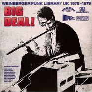 Front View : Various - BIG DEAL! (WEINBERGER FUNK LIBRARY UK 1975-79) (LP) - Sonorama / SONOL96