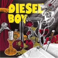 Front View : Diesel Boy - GETS OLD (COL.VINYL) (LP) - Sbm Records / 26903