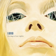Front View : Luna - DAYS OF OUR NIGHTS (Orange Swirl Vinyl ) - Real Gone Music / RGM1574