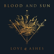 Front View : Blood and Sun - LOVE & ASHES (LP) - Nordvis / LPNVP120
