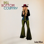 Front View : Lainey Wilson - BELL BOTTOM COUNTRY (2LP) - BMG Rights Mgmt GmbH / 3888432