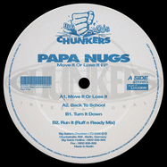 Front View : Papa Nugs - MOVE IT OR LOSE IT EP - Big Saldo's Chunkers / BSC007
