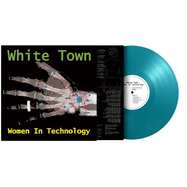 Front View : White Town - WOMEN IN TECHNOLOGY (Turquoise LP) - MUSIC ON VINYL / MOVLPT3224