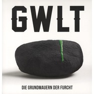 Front View : GWLT - DIE GRUNDMAUERN DER FURCHT (VINYL SINGLE MAXI) - ARISING EMPIRE / 1036261AEP