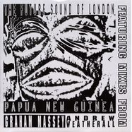 Front View : Future Sound Of London - PAPUA NEW GUINEA (2023 REISSUE) - Jumpin & Pumpin / 12TOT17R