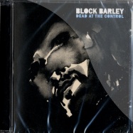 Front View : Block Barley - DEAD AT THE CONTROL (CD) - Hong Kong / HKR020-2