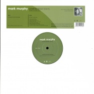 Front View : Mark Murphy - LOVE IS WHAT STAYS / HENRIK SCHWARZ RMX - Bam Bam / Universal / 06025-1724256