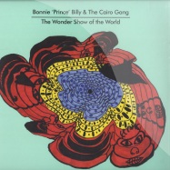 Front View : Bonnie Prince Billy & the Cairo Gang - THE WONDER SHOW OF THE WORLD (LP) - Domino / wiglp257 (946941)