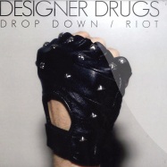 Front View : Designer Drugs - RIOT / DROP DOWN - Iheartcomix / ihc015R