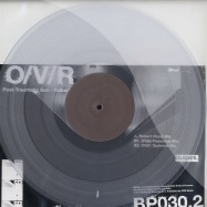 Front View : O/V/R - POST-TRAUMATIC SON (DVS & ROBERT HOOD REMIXES) (CLEAR VINYL) - Blueprint / BP030.2