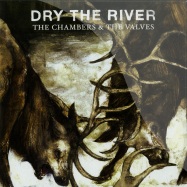 Front View : Dry The River - THE CHAMBERS & THE VALVES (7 INCH) - Sony Music / 88691937867