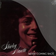 Front View : Shirley Nanette - NEVER COMING BACK (LP) - Truth & Soul / ts025lp