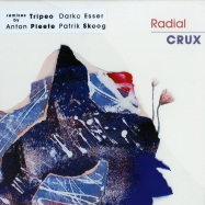Front View : Radial - CRUX REMIXES - Radial Records / RDL001X