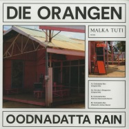 Front View : Die Orangen - OODNADATTA RAIN (180 G VINYL) - Malka Tuti / MT 006
