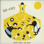 Front View : Red Axes - SUN MY SWEET SUN REMIX - Permanent Vacation / PERMVAC161-1
