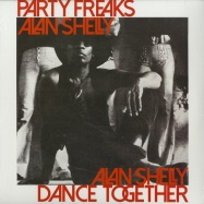 Front View : Alan Shelly - PARTY FREAKS / DANCE TOGETHER - Best Record Italy / BST-X031