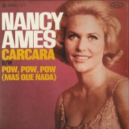 Front View : Nancy Ames - CARCARA / POW, POW, POW (MAS QUE NADA) (7 INCH) - Dynamite Cuts  / DYNAM7009