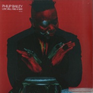 Front View : Philip Bailey - LOVE WILL FIND A WAY (2LP) - Verve / 7765644