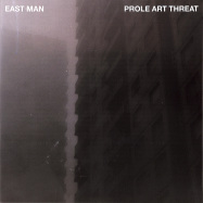 Front View : East Man - PROLE ART THREAT (LP) - Planet Mu / ZIQ423 / 00141363
