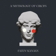 Front View : Faten Kanaan - A MYTHOLOGY OF CIRCLES (CD) - Fire Records / FIRE608CD / 00142673