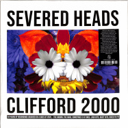 Front View : Severed Heads - CLIFFORD 2000 (2LP) - Medical Records / MR-087