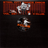 Front View : X CLUB - STEEL CITY DANCE DISCS VOLUME 22 - Steel City Dance Discs / SCDD022