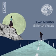 Front View : Sebastian Gahler - TWO MOONS (LP) - Jazzsick / JSLP5155