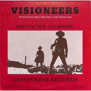 Front View : Visioneers - RED CACTUS / ISSMAK (7 INCH) - Omniverse / OMNI706