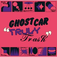 Front View : Ghost Car - TRULY TRASH (LP) - One Little Independent Re / 05235151