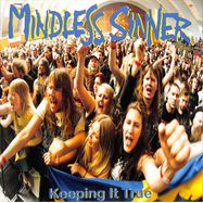 Front View : Mindless Sinner - KEEPING IT TRUE (LTD.LP) (LP) - Pure Steel Records Gmbh / PSRLP 144